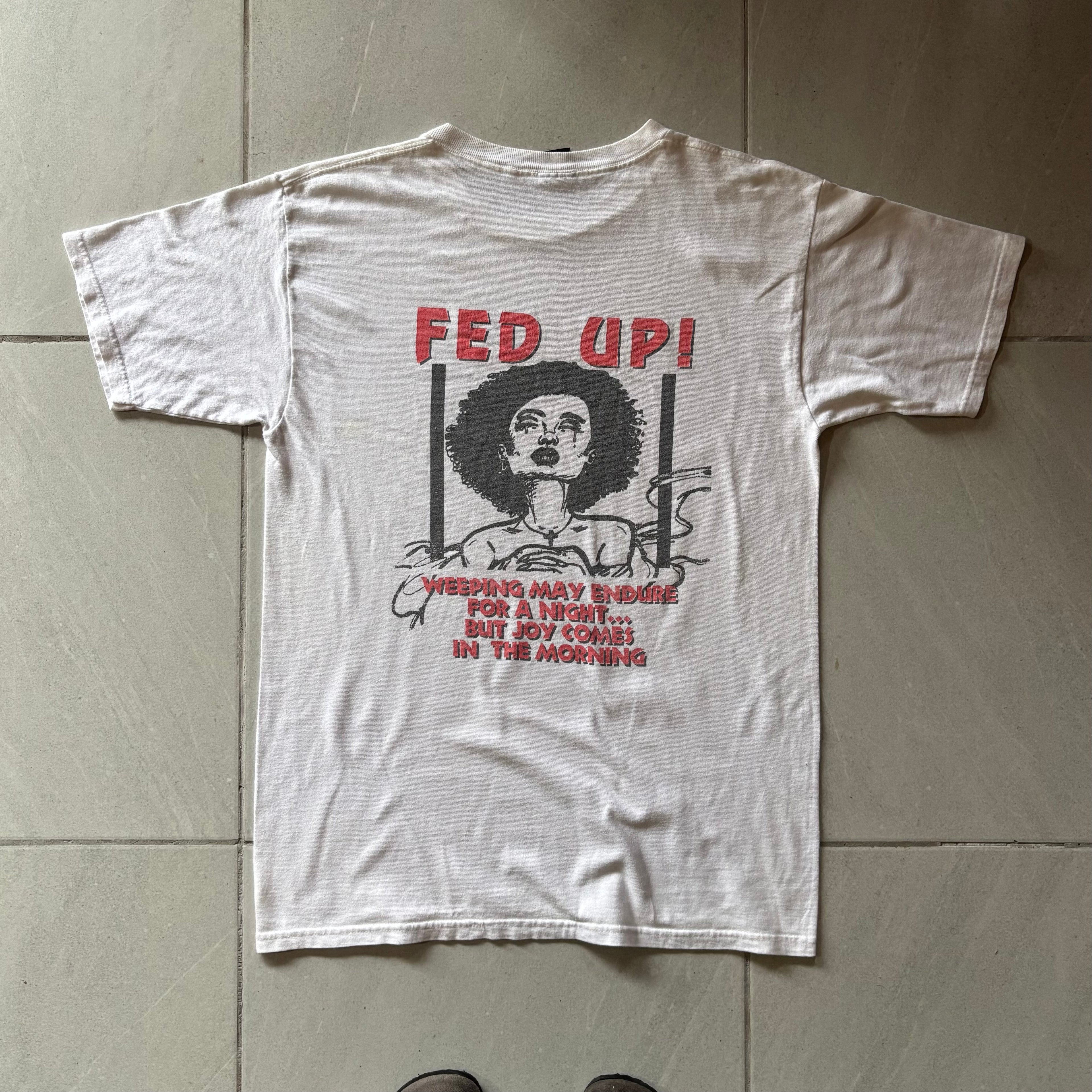 (L) VINTAGE FED UP TEE