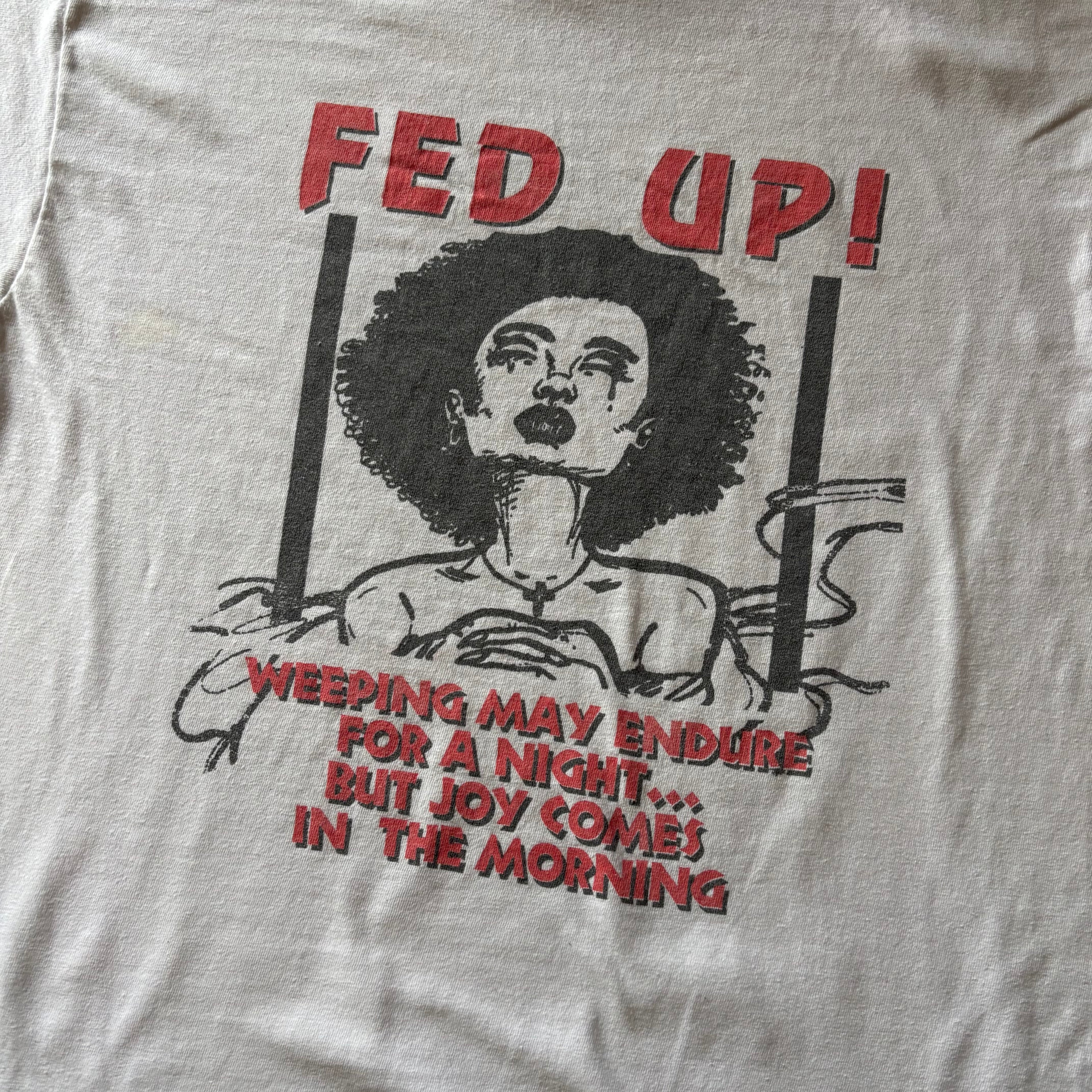 (L) VINTAGE FED UP TEE